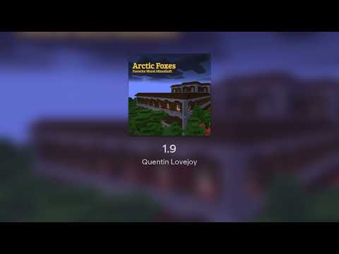Quentin Lovejoy - 1.9 - A Minecraft Parody of Arctic Monkeys' "505"