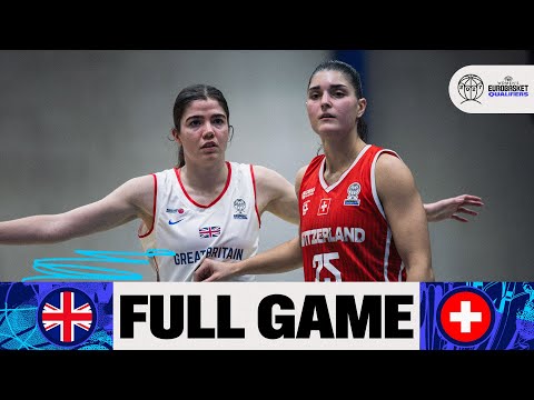Great Britain v Switzerland | Full Basketball Game | FIBA Women's EuroBasket 2027 Qualifiers