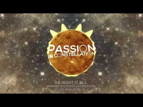 Passion in Constellation - We Want It All (PIC Remix) [ft. Nick Cage] (Official Alternate Video)