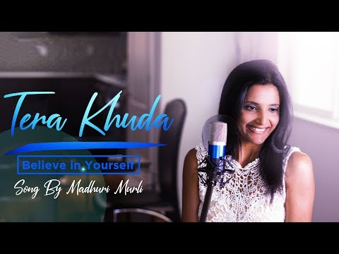 "Tera Khuda" - Madhuri Murli [Official Video]