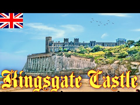 Kingsgate Castle, BROADSTAIRS (England) - A Traveller's Memoir