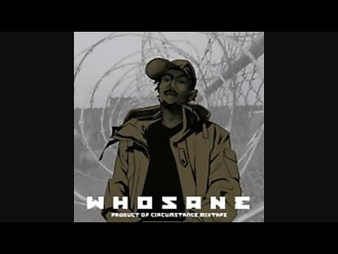 Whosane – Product Of Circumstance Mixtape [2005]