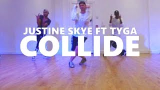 Justine Skye ft Tyga - Collide | TNT Class, Edinburgh | Choreography by Kris Mann