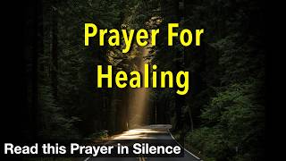 Prayer for Healing | Heavenly Father, I come to You today, seeking Your healing touch.