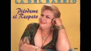 Paquita la del Barrio - "Que Se Cubra Mi Tumba""