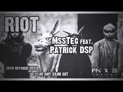 Patrick DSP DJ set on RIOT - 29th October 2021