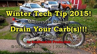 Winter Tech Tip 2015! - Drain Your Carbs!!! | TechTips