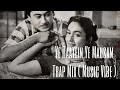 Ye Raatein Ye Mausam Trap Mix Music Vibe
