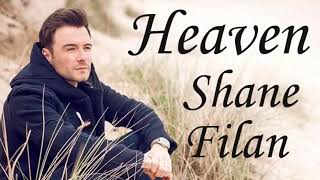 Heaven - Shane Filan [Lyrics] 2017