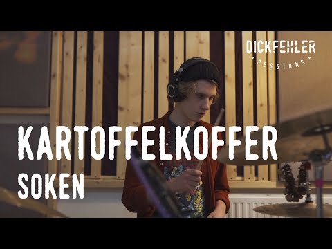 Dickfehler Session No. 3 || KARTOFFELKOFFER - Soken