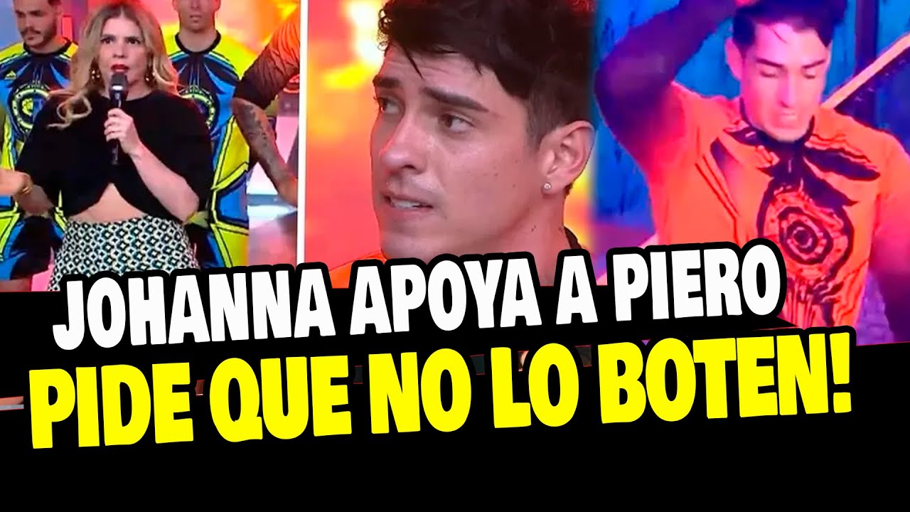 JOHANNA PIDIÓ QUE NO BOTEN A PIERO ARENAS DEL PROGRAMA TRAS PERDER JUEGO
