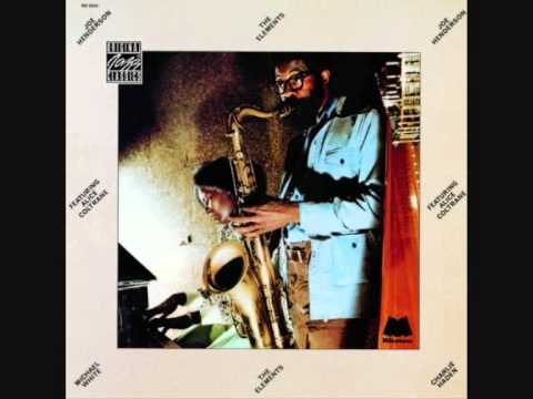 Joe Henderson (Usa, 1973)  - Elements (Full)j