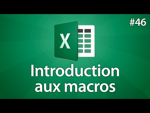 Excel 2016 - Introduction aux macros - Tuto #46