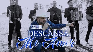 El Komander - Descansa Mi Amor (En Vivo Con Mariachi)  Twiins Music Group