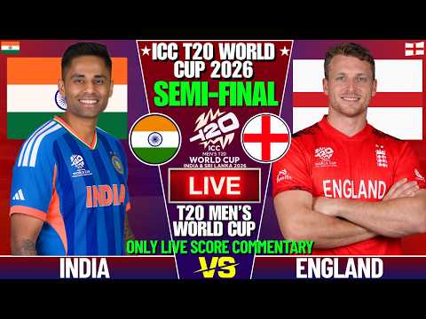 INDIA VS ENGLAND T20 WORLD CUP SEMI FINAL | LIVE SCORE AND COMMENTARY | IND VS ENG