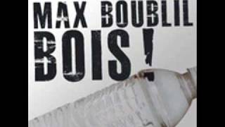 Max Boublil - Bois! (Audio + MP3)