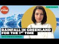 Snow Turns To Rain For The First Time In Warming Greenland
