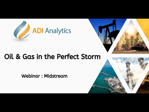 Midstream Oil & Gas in Perfect Storm