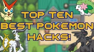 TOP TEN BEST POKEMON ROM HACKS 2013