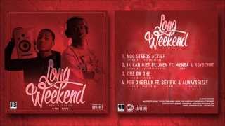 4. Long Weekend ( GS & Donny ) - Per Ongeluk FT. Sevirio & AlwaysBizzy, Prod. By Master D