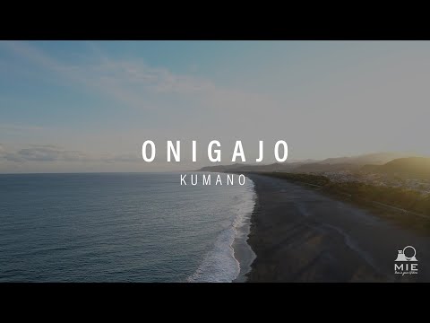 Onigajo - KUMANO