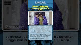 Makna Tingkeban dalam Adat Budaya Jawa