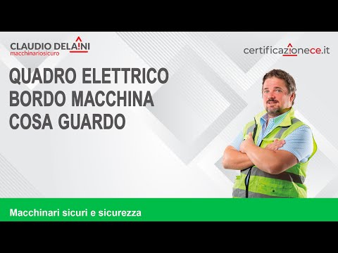 🔝 🏭⛑ Quadro Elettrico Bordo Macchina  Cosa guardo