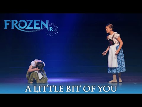 Frozen Jr. - A Little Bit of You | 4th-8th Grade Musical