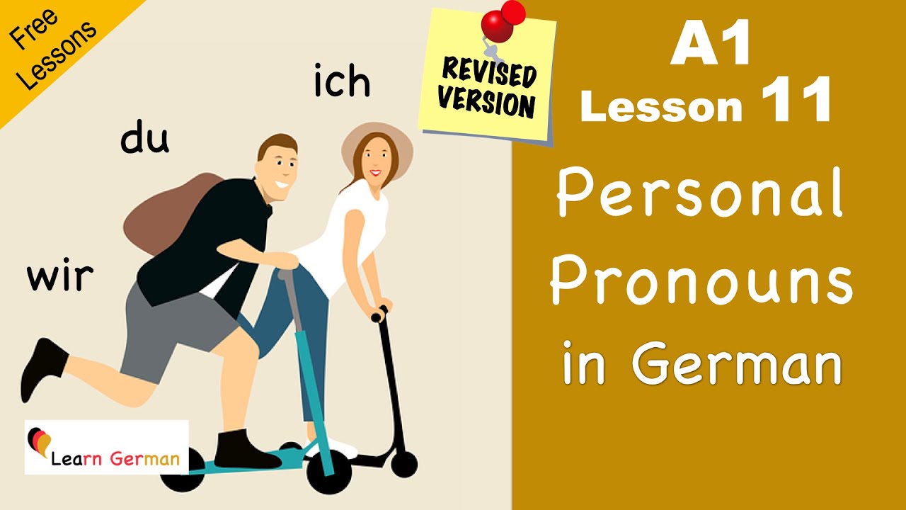 Learn German – A1 – 11 – Personalpronomen - Personal pronouns ich du wir