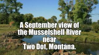 preview picture of video 'Musselshell River Tour'