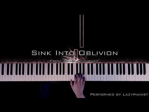 Sink Into Oblivion (From "Genshin Impact")