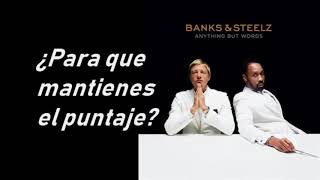 Banks &amp; Steelz - Love + War (Subtitulada)