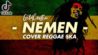 Download lagu NEMEN (Pas aku dolan ketemu kowe neng dalan) Cover Reggae SKA   Lirik mp3