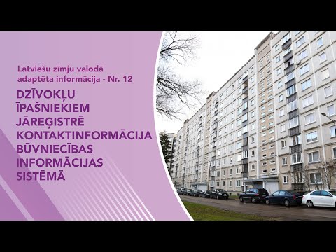 Nr. 12 “Dzīvokļu īpašniekiem jāreģistrē kontaktinformācija BIS”