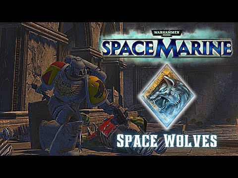 Space Wolf fights back the xenos | Warhammer 40,000: Space Marine, Augmented Mod