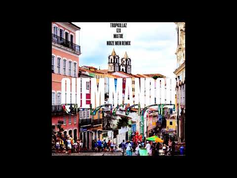 Tropkillaz, Iza, Matuê - Quem Mandou Chamar (Noize Men Remix)