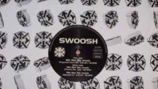 Swoosh - We Like The Music - Preacher Mix (EDM)