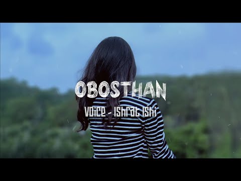 Obosthan - Ishrat Ishi | Obosthan Female Cover | Obosthan Piano