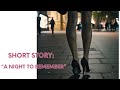 A Night To Remember The City S Enchanti A Short Story Heels Romance Stories Inspiration
