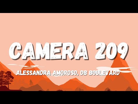 Alessandra Amoroso, DB Boulevard - Camera 209 (Testo/Lyrics)