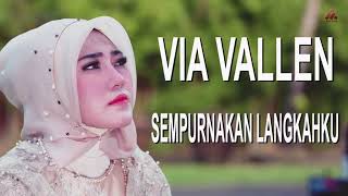 Download lagu Via Vallen - Sempurnakan Langkahku mp3