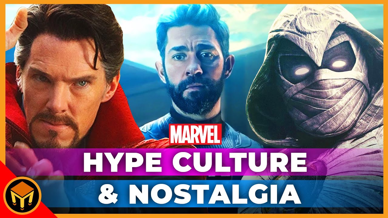 Hype Culture and Nostalgia Are Hurting The MCU