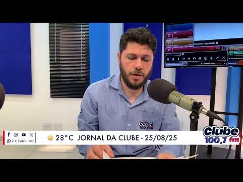 Jornal da Clube - 25/08/2025 - Edição do Almoço