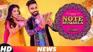 News | Note Muqabla | Goldy Desi Crew Ft. Gurlej Akhtar | Narinder Batth | Releasing On 2 Nov 2018