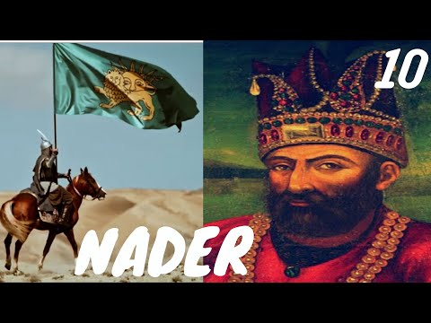Top 10 Facts about Nadir / NADER Shah Afshar