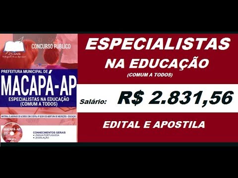 Edital Apóstila Concurso Prefeitura de Macapá AP 2018 Especialistas na Educação (Comum a Todos)