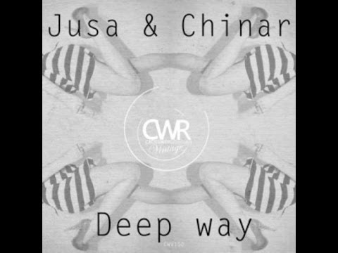Jusa Feat Chinar - Deep way