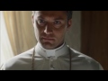 The Young Pope About Not Letting Be Seen