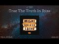 J Cole Trae The Truth In Ibiza 528 Hz Healing Frequency