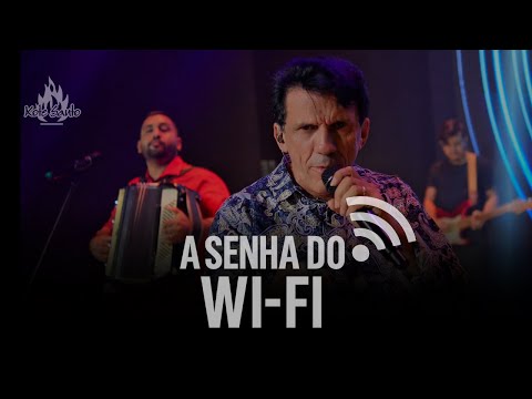 A Senha do Wifi - Xote Santo